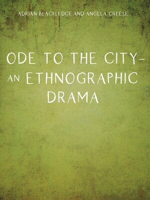 cover image of Ode to the City – an Ethnographic Drama